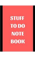 Stuff to Do Notebook