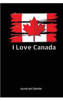 I Love Canada: Blank Lined Journal With Calendar For Those Who Visit Canada For The First Time