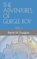 Adventures of Gurgle Boy