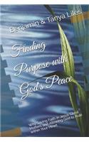 Finding Purpose with God's Peace