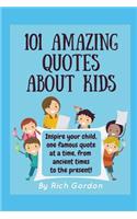 101 Amazing Quotes About Kids