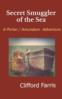 Secret Smuggler of the Sea