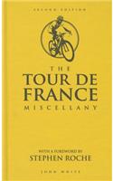 The Tour de France Miscellany