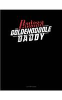 Badass Goldendoodle Daddy: 3 Column Ledger(1261 3 Column Ledger)