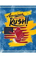 American Football Rush!