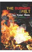 The Burning Felt