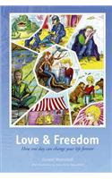 Love & Freedom