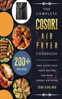Complete Cosori Air Fryer Cookbook