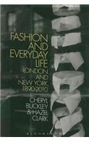 Fashion and Everyday Life