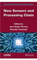 New Sensors and Processing Chain
