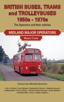 British Buses and Trolleybuses 1950s-1970s