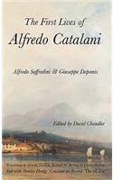 The First Lives of Alfredo Catalani