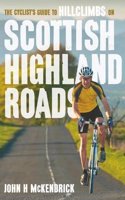Cyclist's Guide to Hillclimbs on Scottish Highland Roads