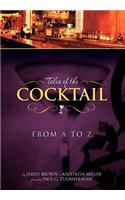 Tales of the Cocktail from A to Z