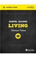 Gospel Shaped Living Leader's Guide