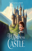 Kindness Castle