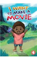 I Want To Make A Movie