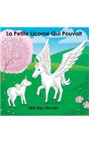 La Petite Licorne Qui Pouvait