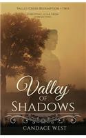 Valley of Shadows