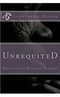 Unrequited