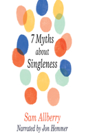 7 Myths about Singleness