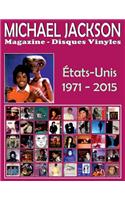 Michael Jackson - Magazine Disques Vinyles - États-Unis (1971 - 2015)