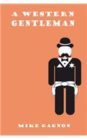 A Western Gentleman