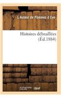 Histoires Débraillées