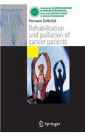Rehabilitation and palliation of cancer patients