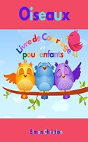 Oiseaux Livre de Coloriage pour Enfants