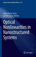 Optical Nonlinearities in Nanostructured Systems