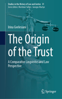 Origin of the Trust
