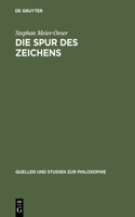 Die Spur Des Zeichens