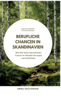 Berufliche Chancen in Skandinavien