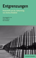 Entgrenzungen