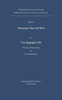 Xuanzangs Leben Und Werk / Cien-Biographie VIII