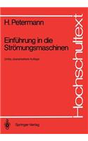 Einführung in Die Strömungsmaschinen