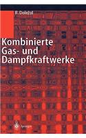 Kombinierte Gas- und Dampfkraftwerke