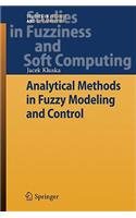 Analytical Methods in Fuzzy Modeling and Control
