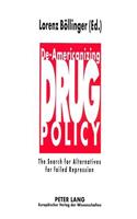 De-Americanizing Drug Policy