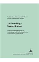 Verfremdung - Strangification
