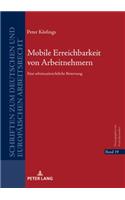 Mobile Erreichbarkeit von Arbeitnehmern