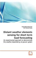 Distant weather elements sensing for short term load forecasting