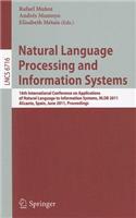 Natural Language Processing  and Information Systems: 16th International Conference on Applications of Natural Language to Information Systems, NLDB 2011, Alicante, Spain, June 28-30, 2011, Proceedings(Information Systems and Applications, incl. Internet/Web, and HCI)