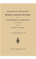 Mathematische Abhandlungen Hermann Amandus Schwarz