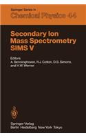 Secondary Ion Mass Spectrometry Sims V