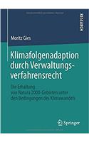 Klimafolgenadaption Durch Verwaltungsverfahrensrecht