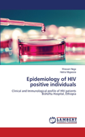 Epidemiology of HIV positive individuals