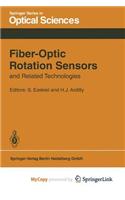 Fiber-Optic Rotation Sensors and Related Technologies