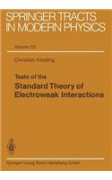 Tests of the Standard Theory of Electroweak Interactions
